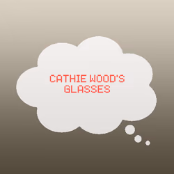 Cathie Wood's Glasses.