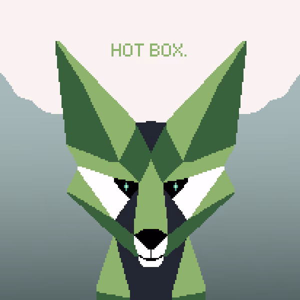 Hot box.