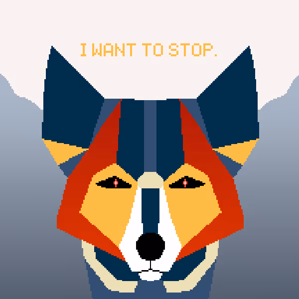 I want to stop.