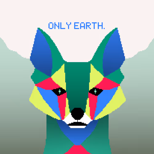 Only Earth.