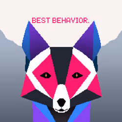 Best behavior.