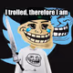TROLL Maker #441