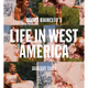#9 - Frames of Reference (Life In West America)