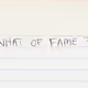 What of Fame?
