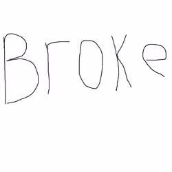Broke