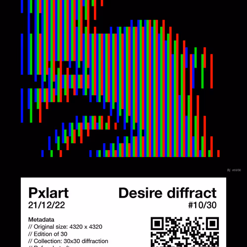 Desire diffract #10/30