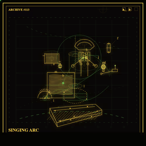 Archive #113 - SINGING ARC