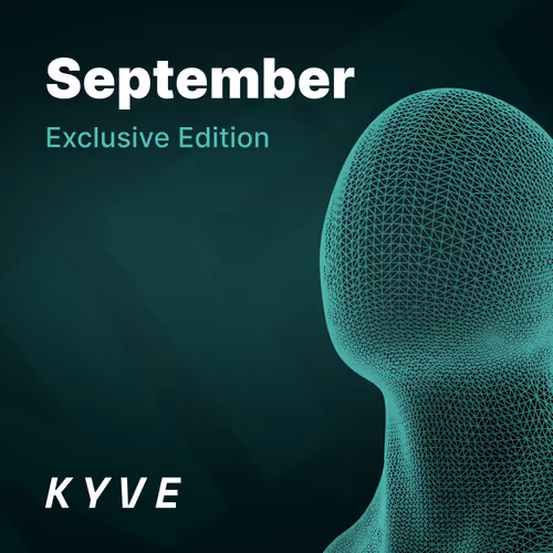 KYVE - September Exclusive Edition