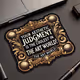 Your aesthetic judgment is the coolest in the art world!