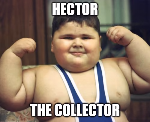 Hector The Collector