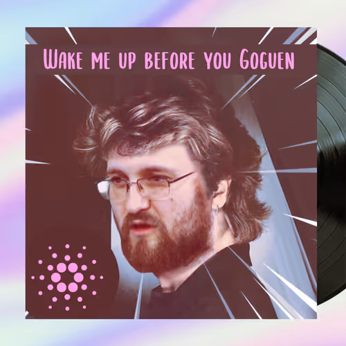 Cardano: Wake me up before you Goguen