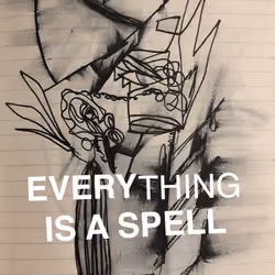 Everything is a spell