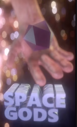 SPACE GODS; DARK MATTER