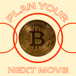 PLAN YOUR NEXT MOVE
