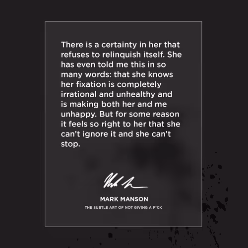 The Subtle Art Of Not Giving A Fuck