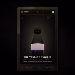 The Verdict Printer