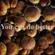 You get what you deserve
