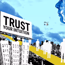 Trust Your Intuition #484