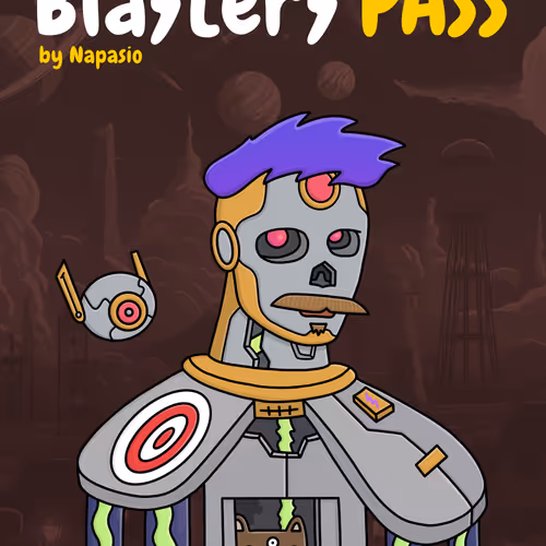 BLASTERS by Napasio PASS