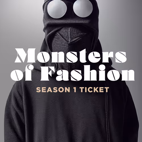 Monsters Of Fashion