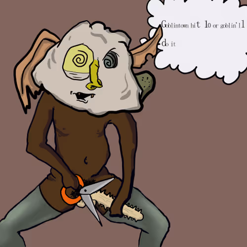Goblin Will Do It #3661