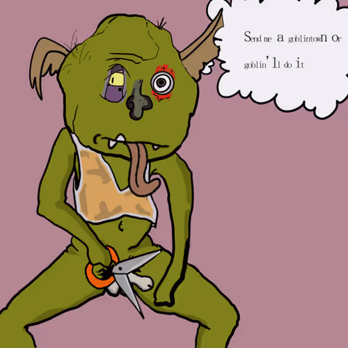 Goblinwilldoit