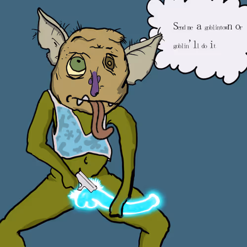 Goblinwilldoit
