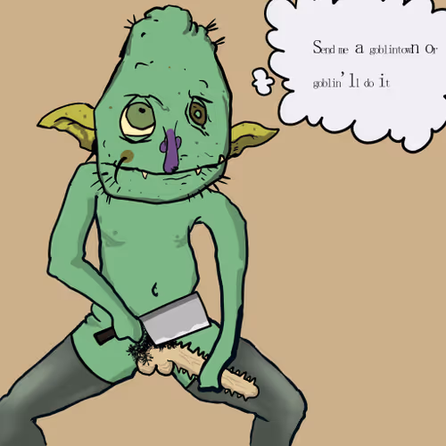 Goblinwilldoit