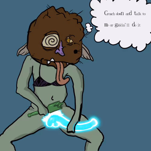Goblinwilldoit