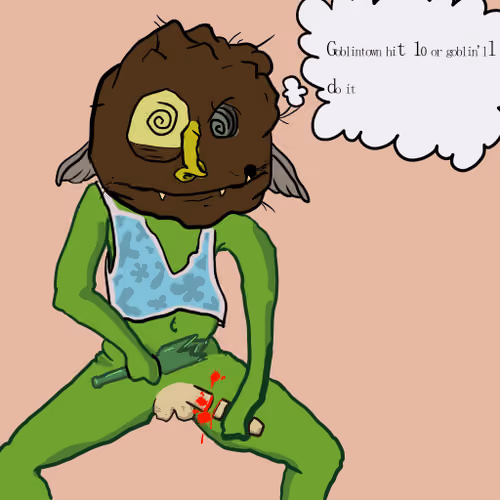 Goblin Will Do It #106