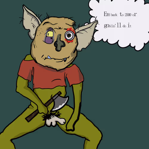 Goblinwilldoit