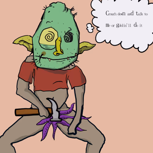 Goblin Will Do It #780