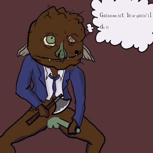Goblin Will Do It #1379