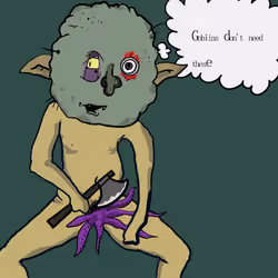 Goblin Will Do It #4731