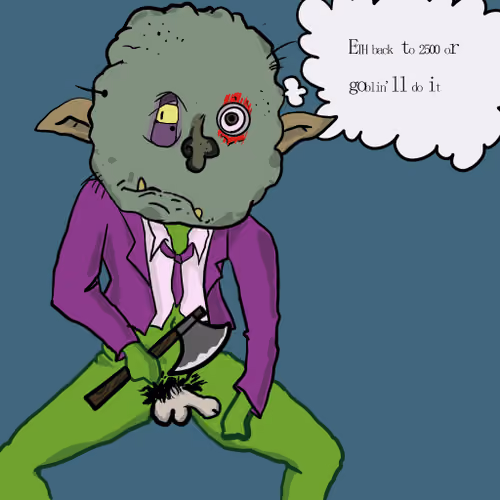 Goblin Will Do It #33