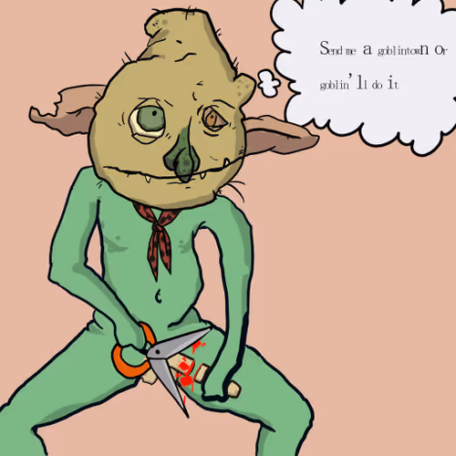 Goblin Will Do It #676