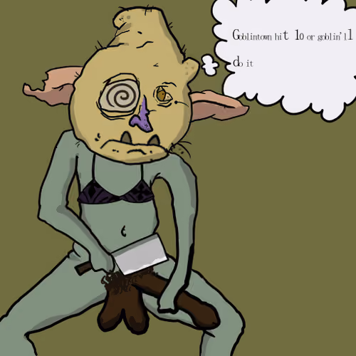 Goblin Will Do It #2985