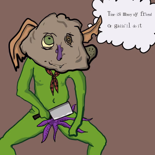 Goblin Will Do It #1525