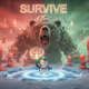 SURVIVE