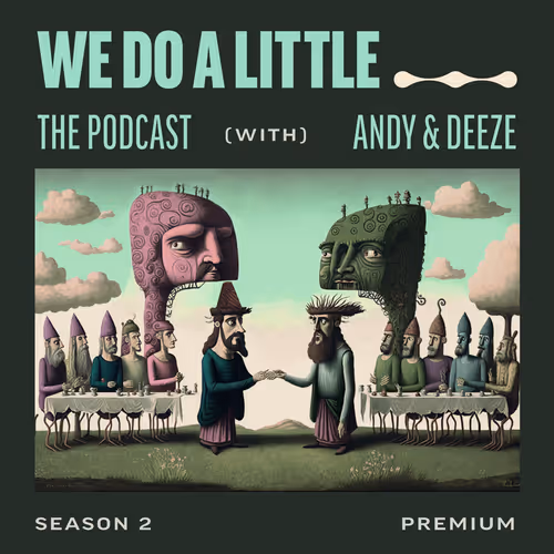 We Do A Little