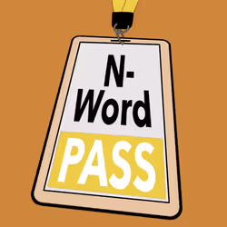 N-Word Pass  #568