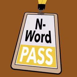 N-Word Pass  #82