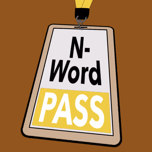 N-Word Pass  #512