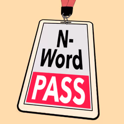 N-Word Pass  #565