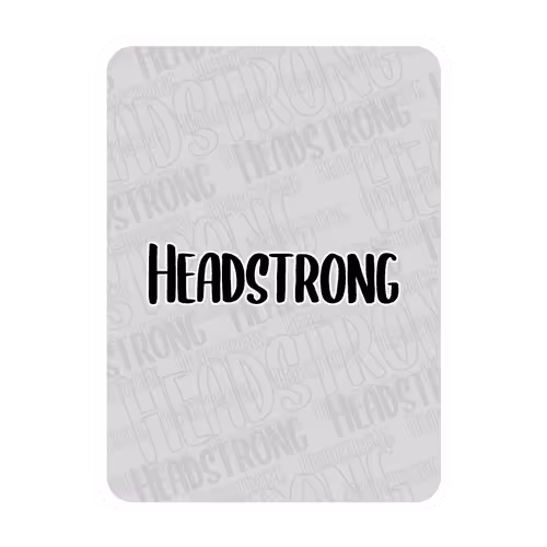 Headstrong