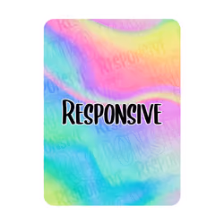 Responsive