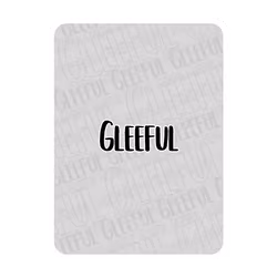 Gleeful
