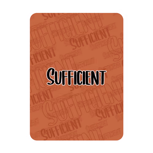 Sufficient