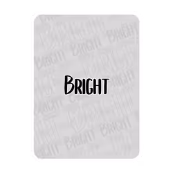 Bright