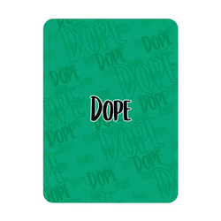 Dope